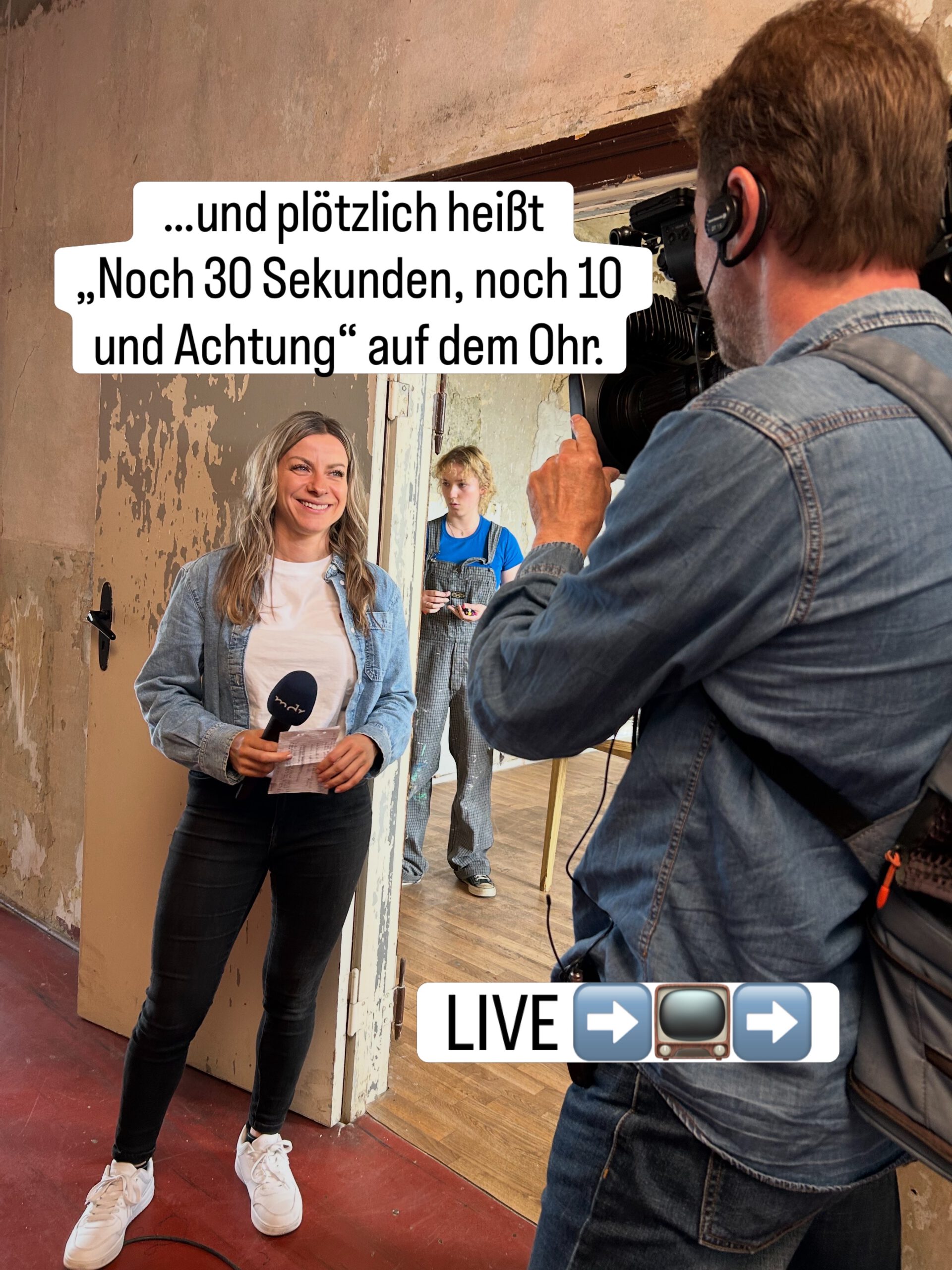 Noch 30 Sekunden, noch 10 Sekunden und Achtung vor der Live-Schalte
